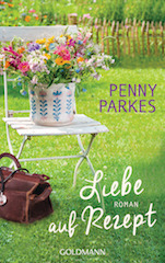 Liebe auf Rezept von Penny Parkes