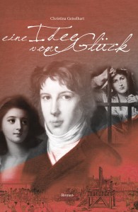 Cover: Eine Idee vom Glück