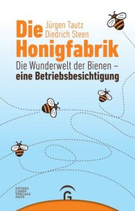 Cover. Die Honigfabrik von Jürgen Tautz