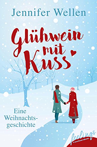 Cover_Jennifer Wellen_Gluehwein mit Kuss
