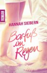 Cover: Barfuß im Regen von Hannah Siebern