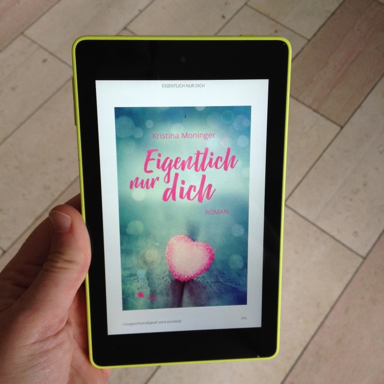 Rezension: Eigentlich nur dich von Kristina Moninger