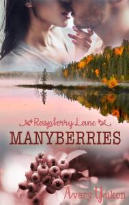 Cover Raspberry Lane Manyberries von Avery Yukon