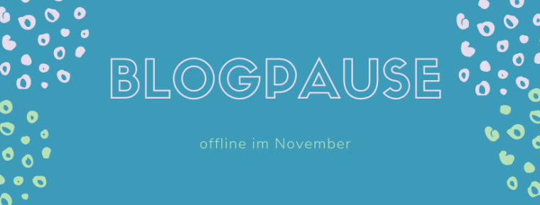 Blogpause 2018