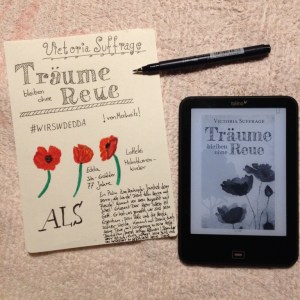 Träume bleiben ohne Reue von Victoria Suffrage