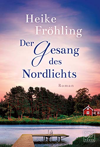 Cover vom Buch: Der Gesang des Nordlichts von Heike Fröhling