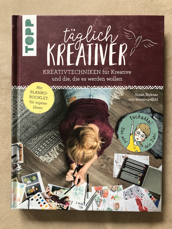 Hier ist das Buchcover von: täglich Kreativer aus dem Topp Verlag zu sehen. 