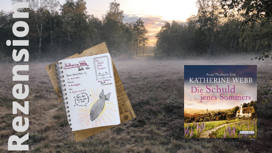 Die Schuld jenes Sommers von Katherine Webb Sketchnote zum Buch