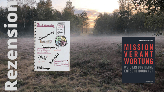 Mission Verantwortung von Bernd Kiesewetter Sketchnote zum Buch