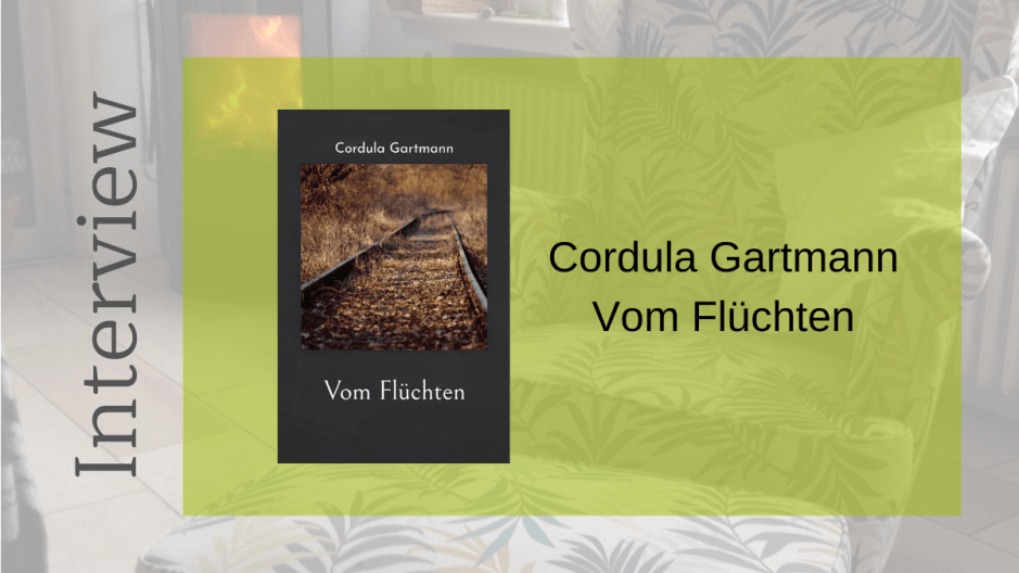 Cordula Gartmann Vom Flüchten
