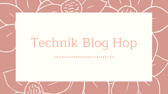 Technik Blog Hop 2020