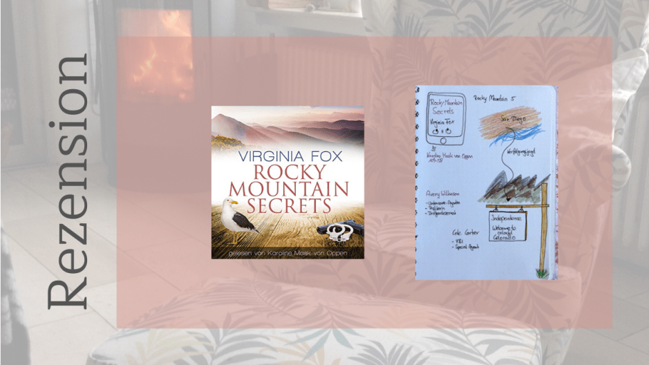 Rocky Mpuntain Secrets von Virginia Fox Sketchnote zum Hörbuch
