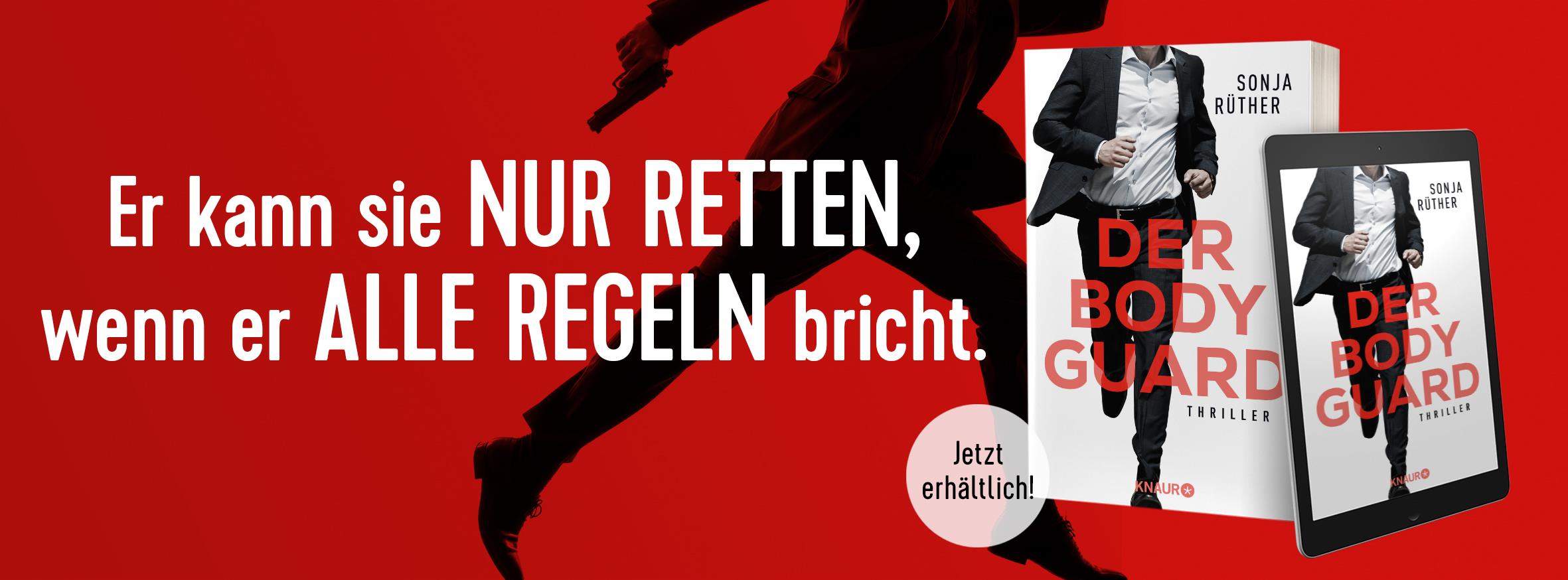 Banner zu #rettemich und dem Buch: Der Bodyguard von Sonja Rüther