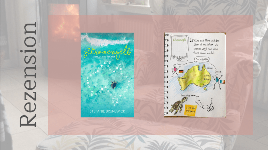 Pin für die Rezension zum Buch Zitronengelb von Stefanie Brunswick mit Sketchnote zum Buch von Kerstin Cornils