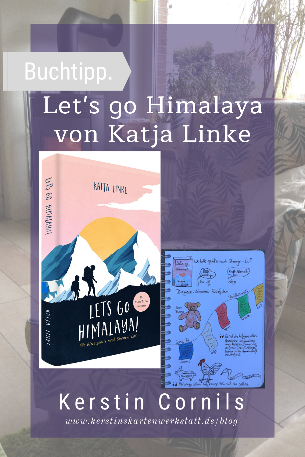 Lets go Himalaya von Katja Linke