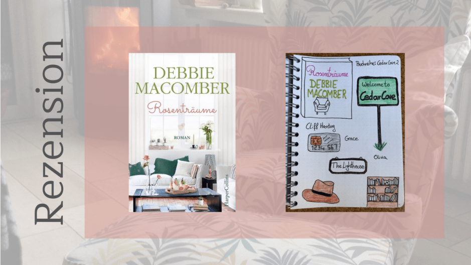 Rosenträume von Debbie Macomber Sketchnote zum Buch