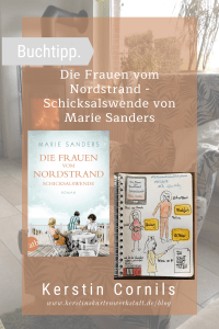 Die Frauen vom Nordstrand Schicksalswende von Marie Sanders Sketchnote und Rezension zum Buch von Kerstins Kartenwerkstatt