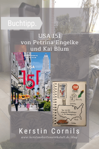 USA 151 Von Petrina Engelke und Kai Blum Sketchnote und Rezension zum Buch von Kerstin Cornils