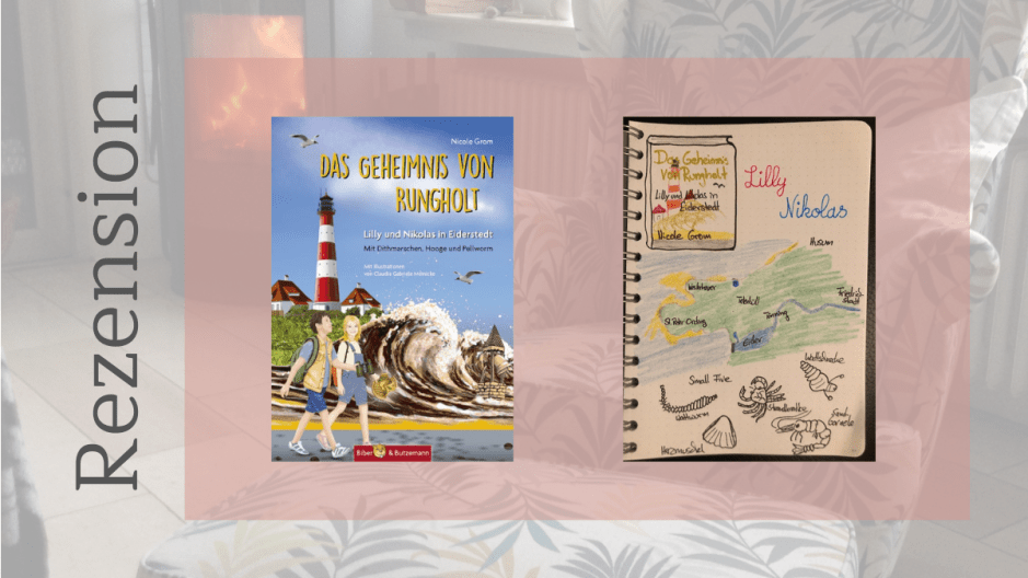 Das Geheimnis von Rungholt von Nicole Grom Sketchnote und Rezension zum Buch von Kerstin Cornils