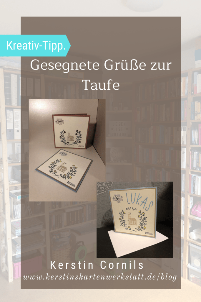 Karte zur Taufe mit dem Stempelset Gesegnete Grüße