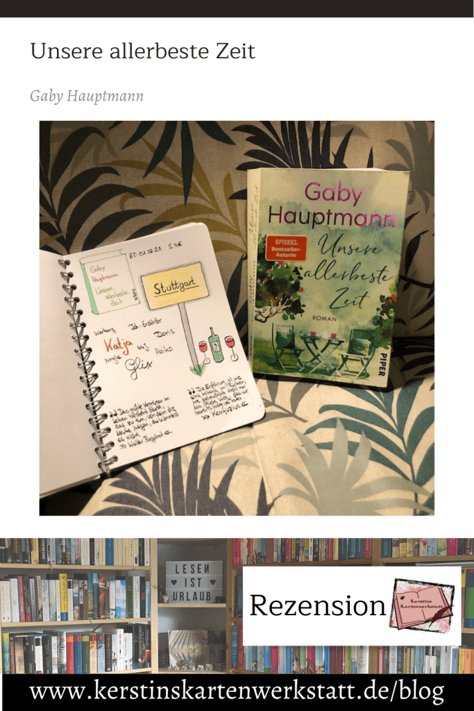 Unsere allerbeste Zeit von Gaby Hauptmann Sketchnote und Rezension zum Buch von Kerstin Cornils