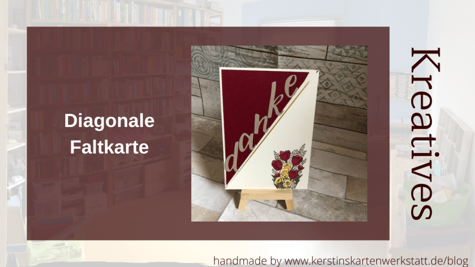 Blumenstrauß zum Dank als Diagonale Faltkarte von Kerstins Kartenwerkstatt