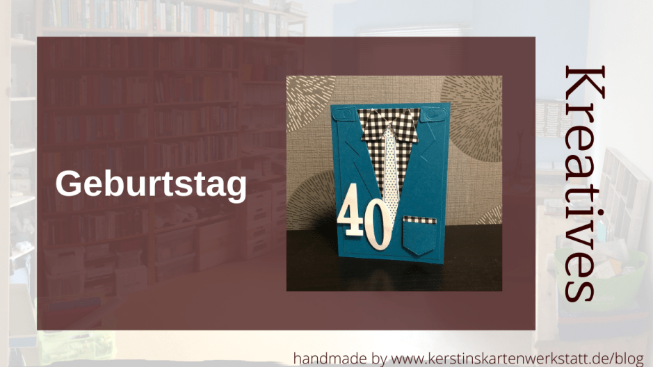 Geburtstagskarte in Petrol zum 40. mit Schlips