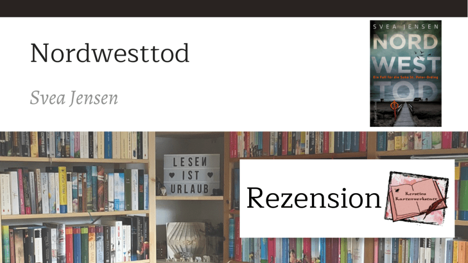 Nordwesttod von Svea Jensen Rezension zum Buch