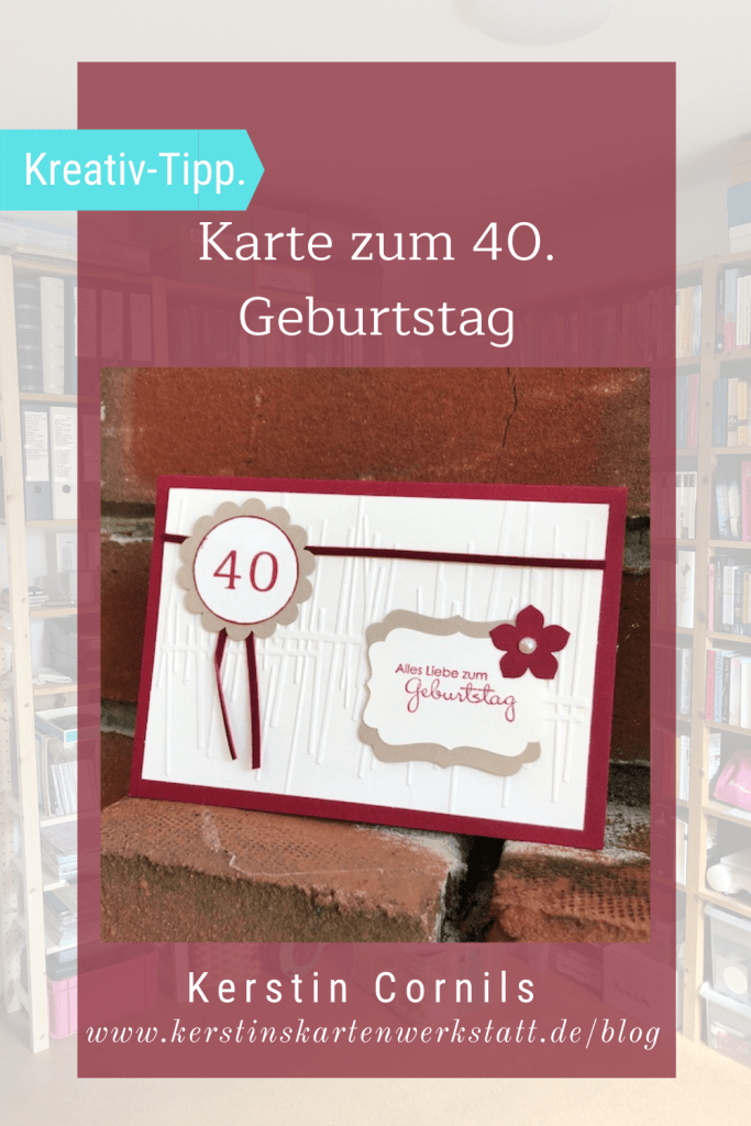 Geburtstagskarte zum 40. geprägt mit Blümchen
