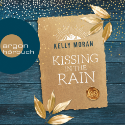 Kissing in the Rain von Kelly Moran Cover