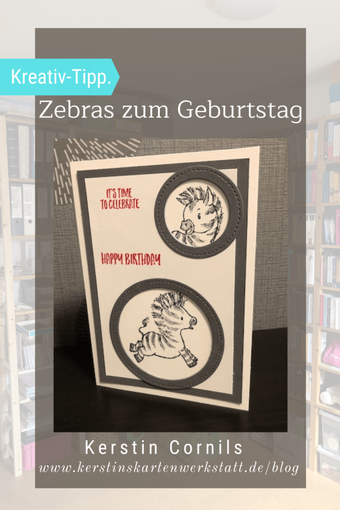 selbst gebastelte Geburtstagskart mit zwei Zebras und dem Spruch: It's time to celebrate - Happy Birthday
