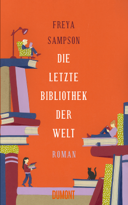 Die letzte Bibliothek der Welt von Freya Sampson Cover