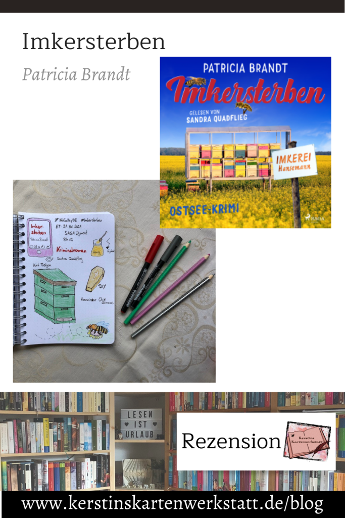 Imkersterben von Patricia Brandt Sketchnotes zum Buch