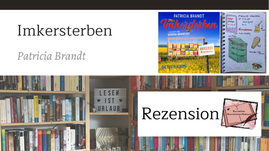 Imkersterben von Patricia Brandt Sketchnotes zum Buch