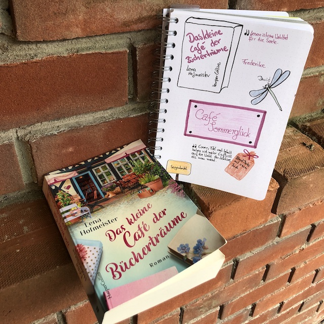 Rezension mit Sketchnotes zurm Roman: Das kleine Cafe der Bücherträume von Lena Hofmeister aus dem HarperCollins Verlag