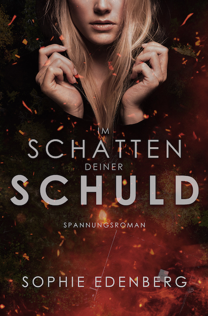 Im Schatten deiner Schuld von Sophie Edenberg Cover