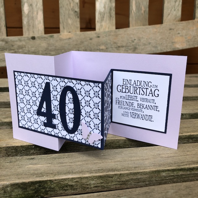 Double Z Fold Card als Einladung zum 40. Geburtstag.
