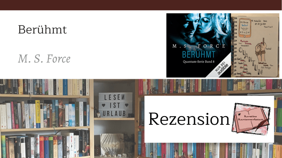 Beitragsbild zur Hörbuch Rezension: Berühmt von Marie Force. Quantum Serie Band 8