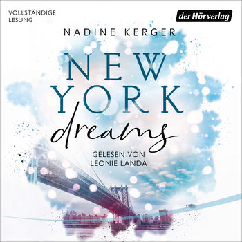 Hörbuchcover von New York dreams von Nadine Kerger aus derHörverlag