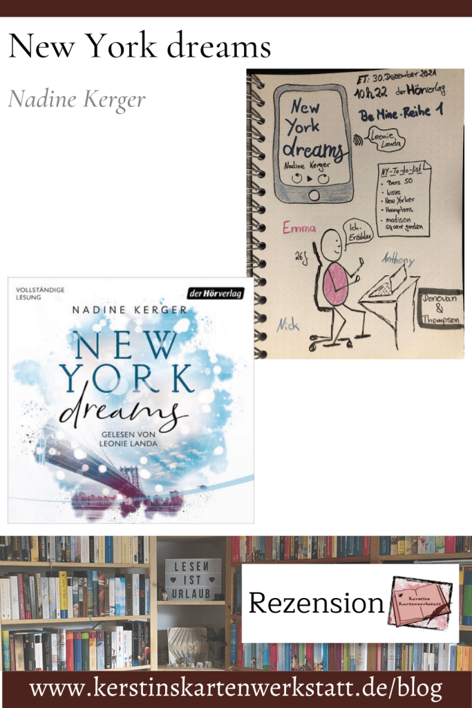 Beitragsbild zur Rezension: New York Dreams von Nadine Kerger, gelesen von Leonie Landa von derHörverlag. Mit Sketchnotes zum Hörbuch.