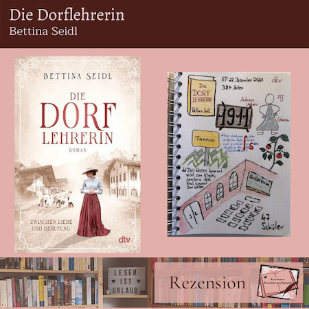 Beitragsbild zur Rezension: Die Dorflehrerin von Bettina Seidl