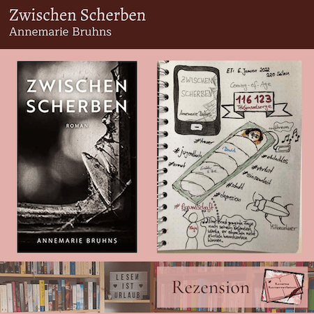 Sketchnotes und Rezension zum Coming of Age Roman: Zwischen Scherben von Annemarie Bruhns
