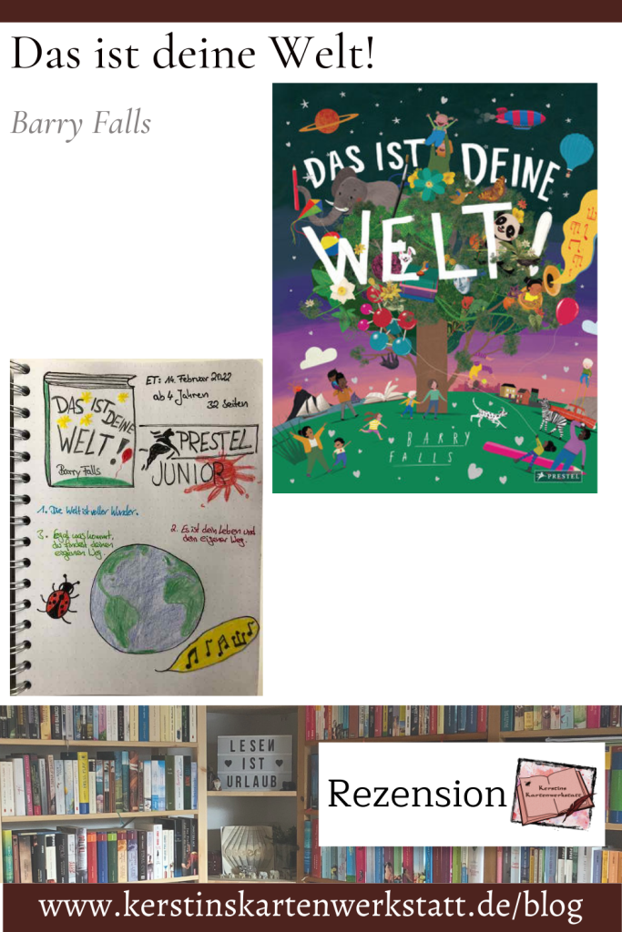 Beitragsbild zur Rezension: Das ist deine Welt von Barry Falls. Zu sehen ist das Cover und Sketchnotes zum Buch