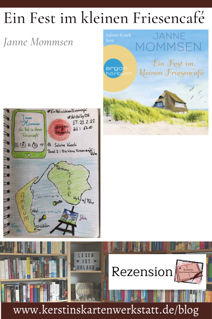 Rezension und Sketchnotes zum Hörbuch: Ein Fest im kleinen Friesencafe von Janne Mommsen
