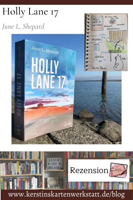 Cover und Sketchnotes zur Rezension von: Holly Lane 17 von June L. Shepard