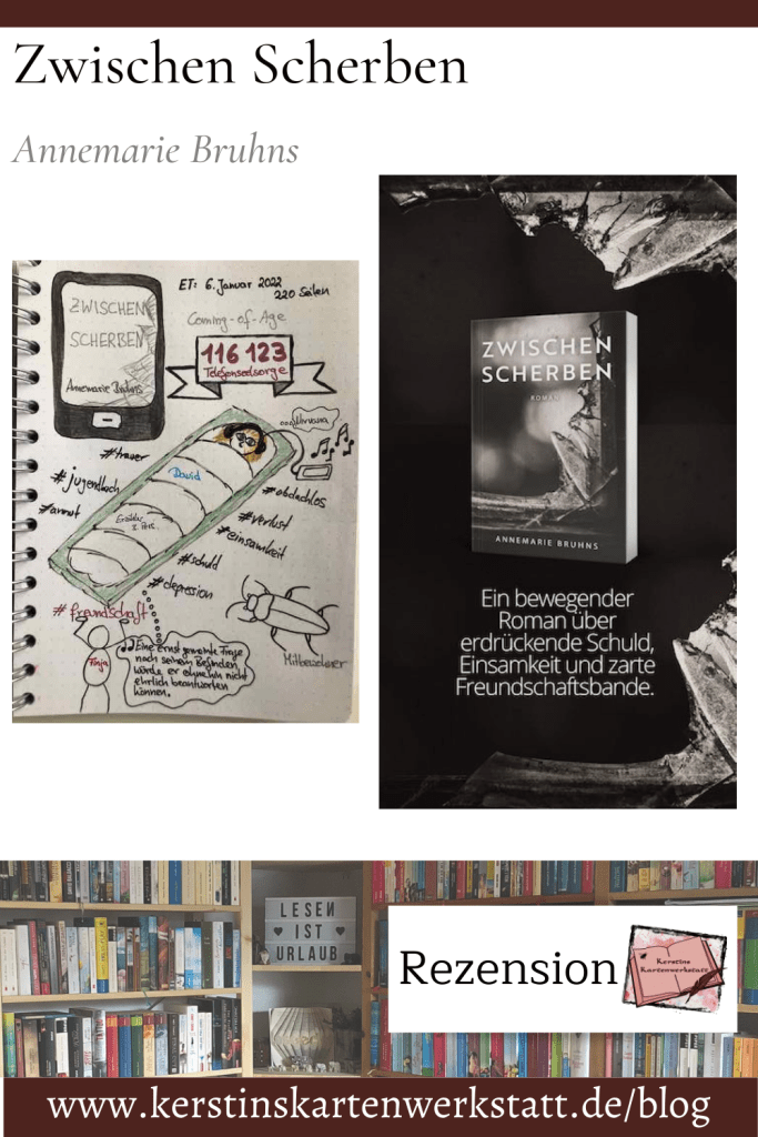 Sketchnotes und Rezension zum Coming of Age Roman: Zwischen Scherben von Annemarie Bruhns