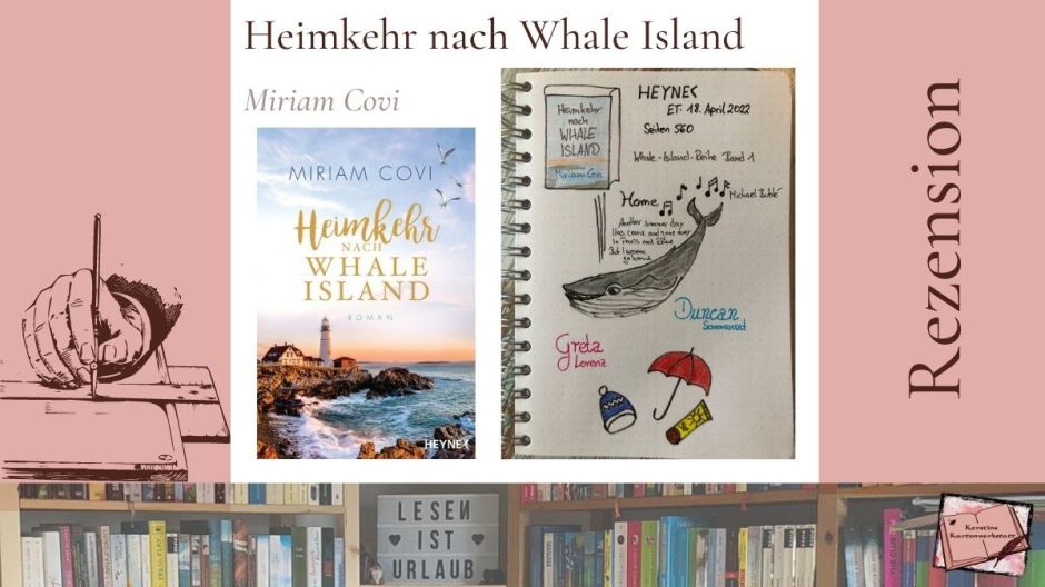 Beitragsbild zur Rezension vom Liebesroman: Heimkehr nach Whale Island von Miriam Covi erschienen im Heyne Verlag