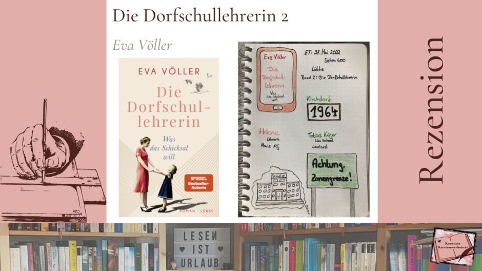 Beitragsbild zur Rezension vom 2. Band der Reihe: Die Dorfschullehrerin Was das Schicksal will von Eva Völler Cover erschienen im Bastei Lübbe Verlag