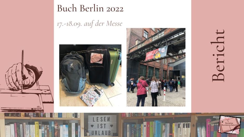 Beitragsbild zum Bericht der Buch Berlin vom 17. und 18. September 2022 in Berlin