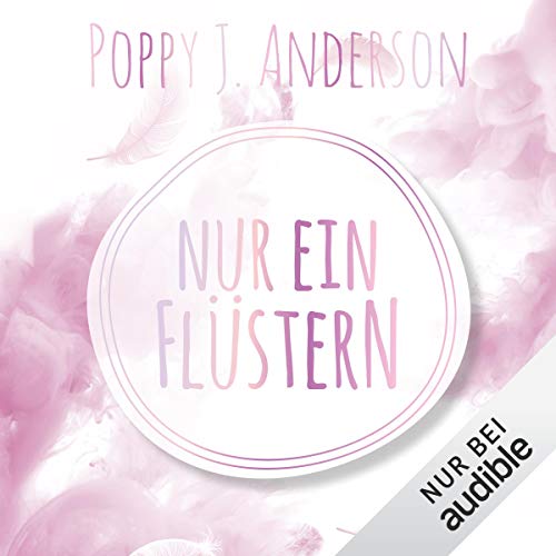 Hörbuch: Nur ein Flüstern von Poppy J Anderson